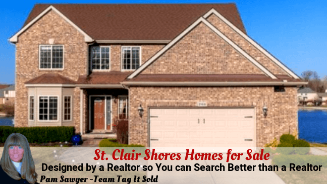 St Clair Shores Homes for Sale - Buy a Home Today | Team Tag It Sold