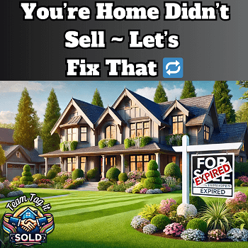 Your Home Didn’t Sell: Let’s Fix That! 🔄🏡