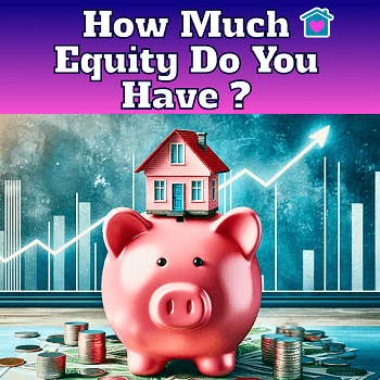 Your Home Equity Gains Are Growing: What’s Your Home Worth Now? 📊💲