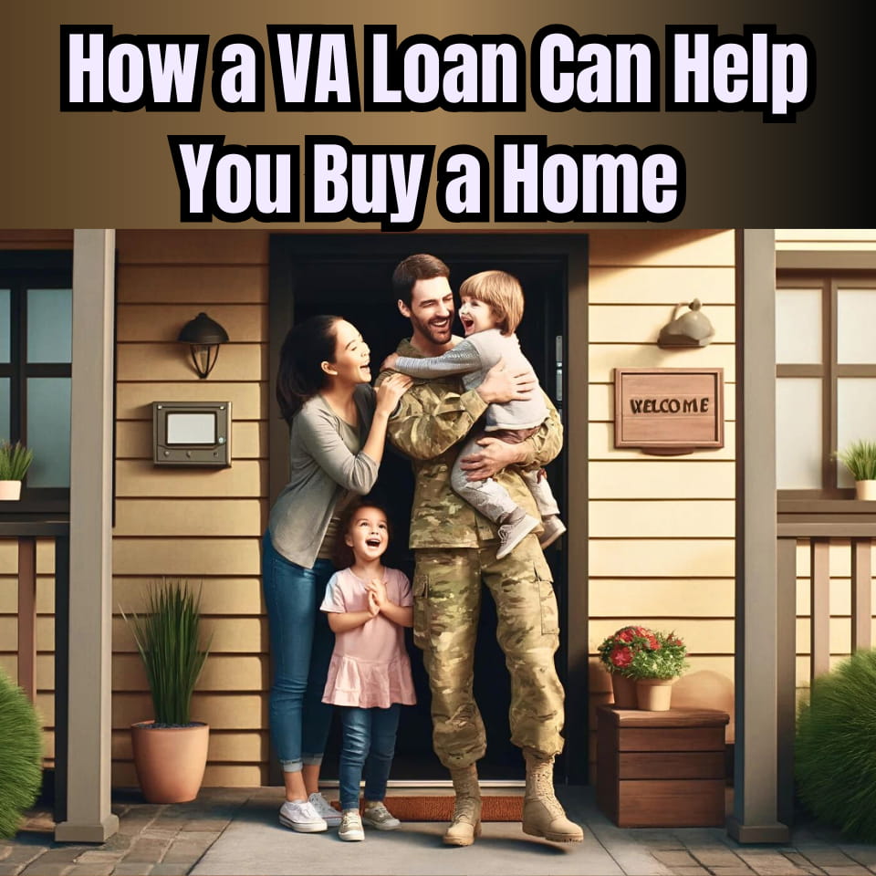 How a Veteran Home Loan (VA) Can Help You Buy a Home🤩