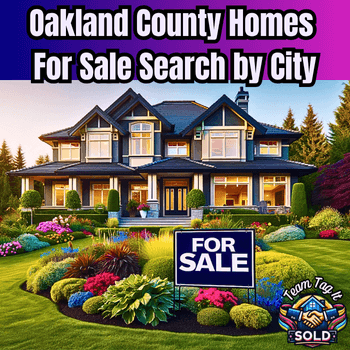 Oakland County Michigan homes for sale by City with custom search filters. Metro Detroit Home Experts.