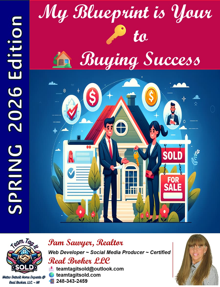 Spring 2026 Home Buying Guide for Metro Detroit MI - prepared by Pam Sawyer, Realtor